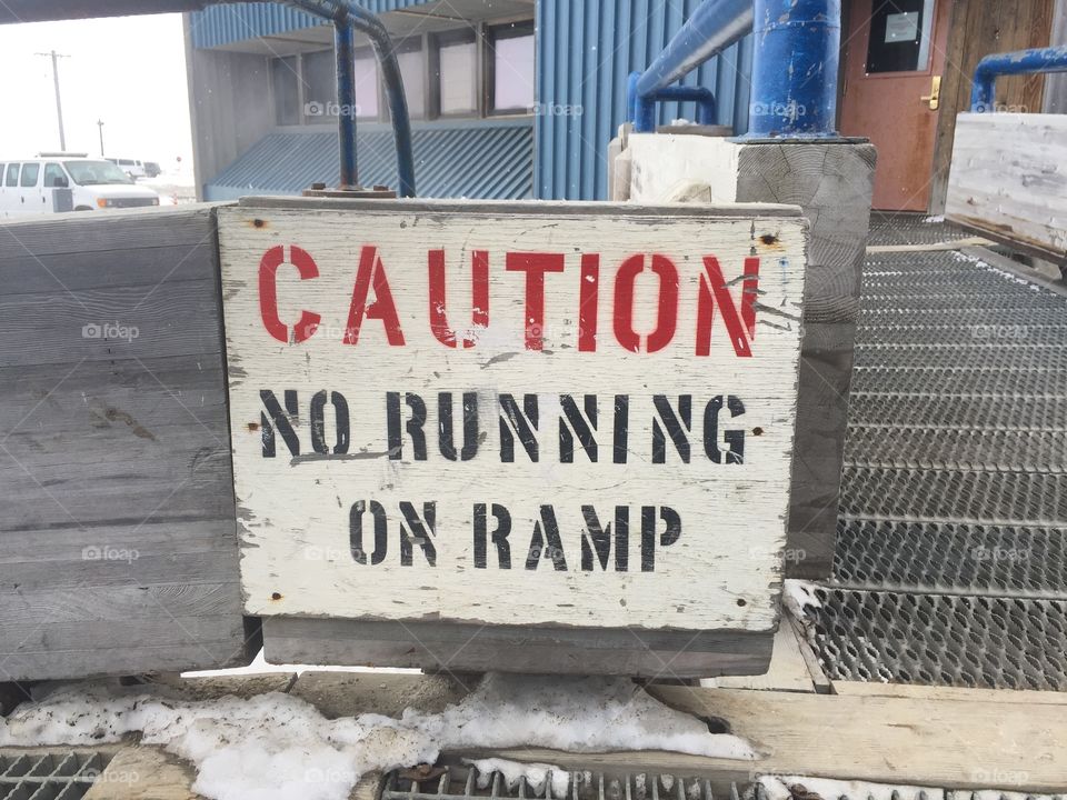 Caution no running on ramp