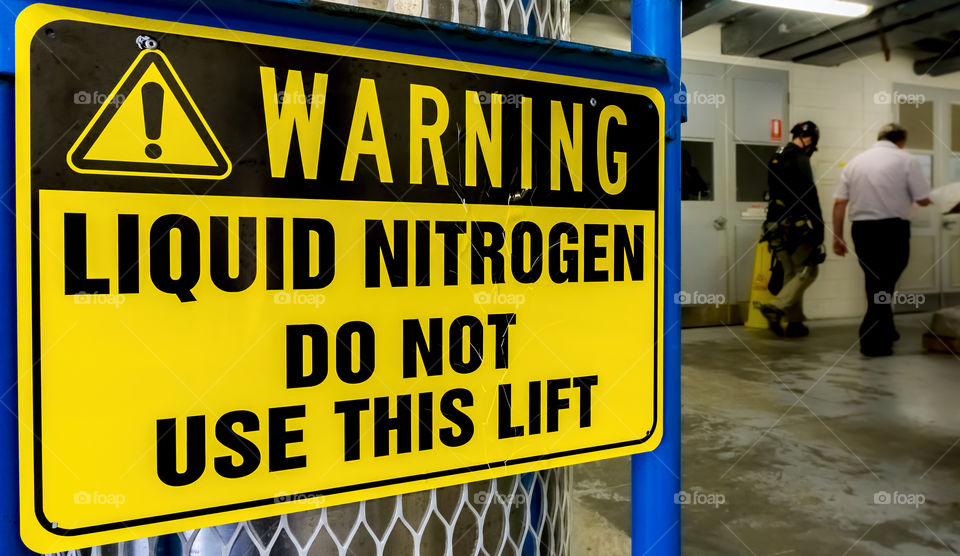 Danger - Liquid nitrogen warning sign; the handling of which is a hazardous process.