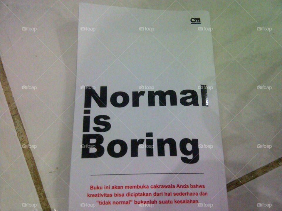 normal is boring