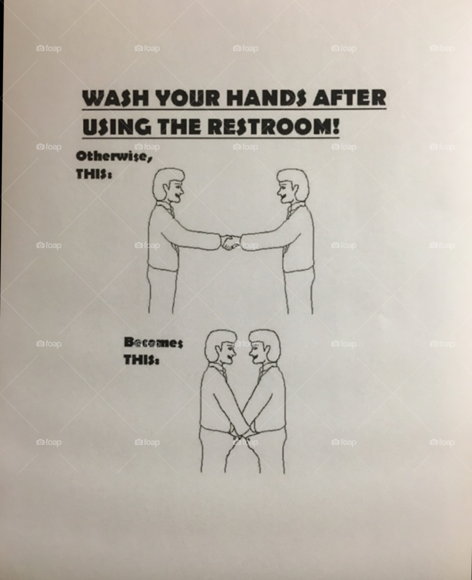 Funny Sign  seen in Mens Public Bathroom. LOL