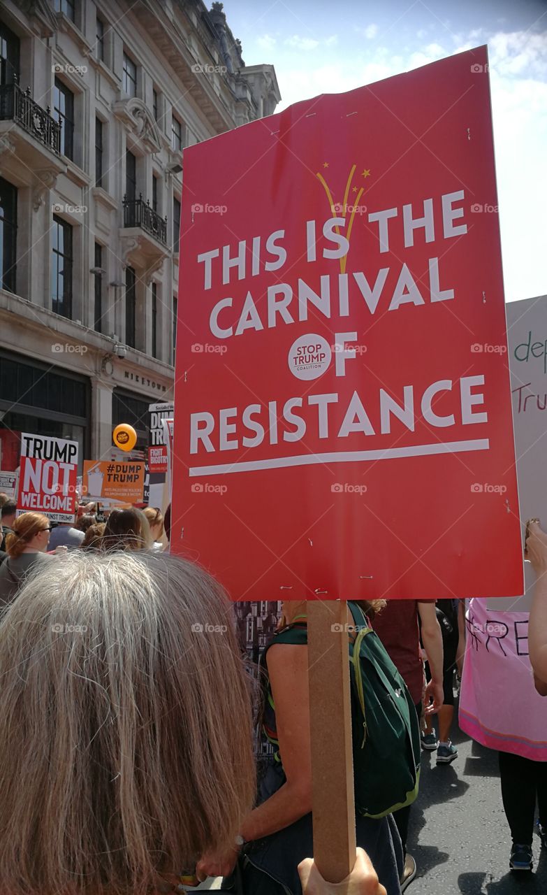 This is the Carnival of Resistance, resist trump, London March, 13 July 2018