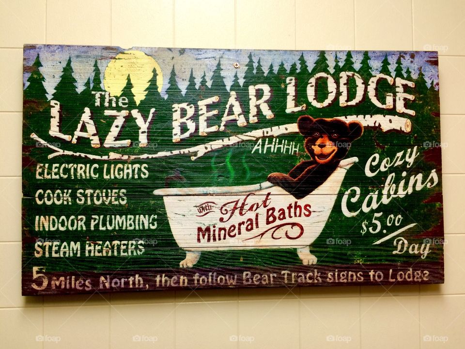 Lazy Bear Lodge. Kitschy bear art as seen at a Black Bear Diner
