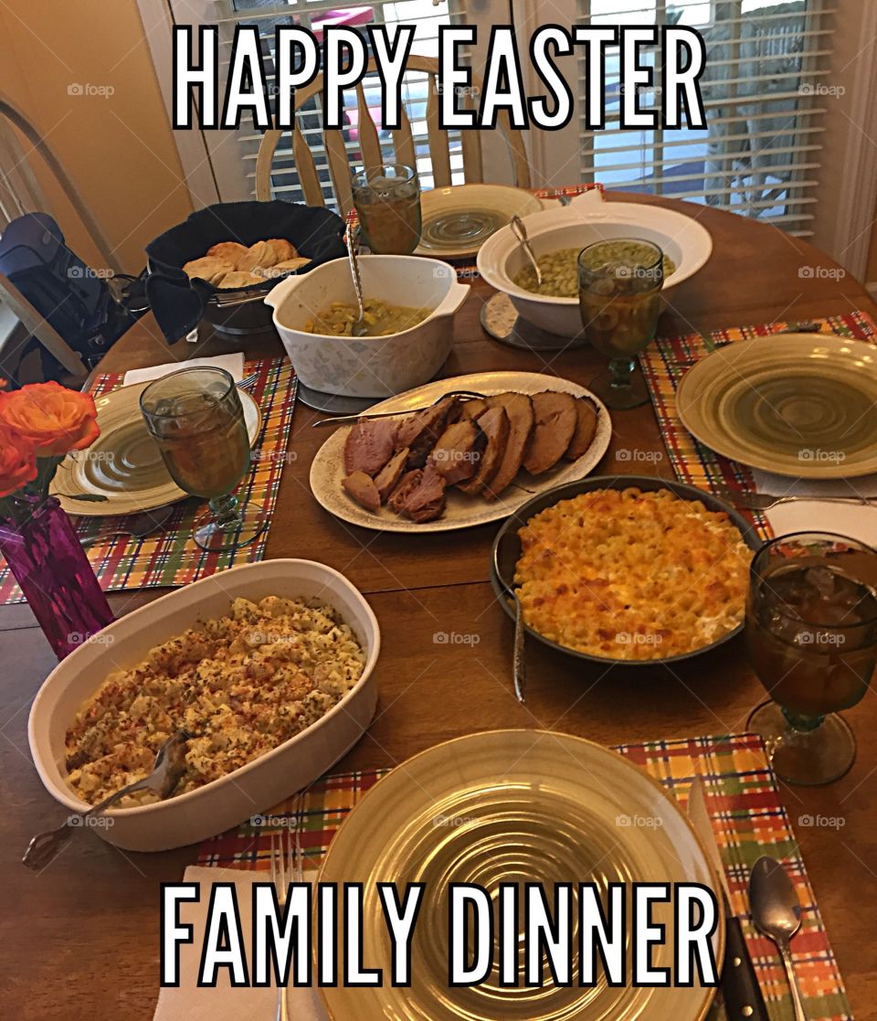 Family Easter Dinner
