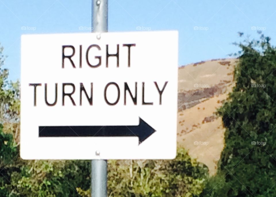 Right turn only