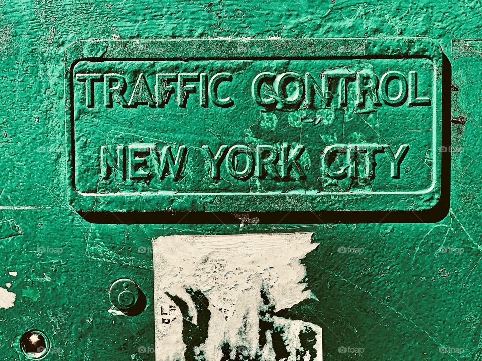 Traffic Control Panel, Downtown New York Signs, New York City, Colors In The City, Green Traffic Control Panel In New York