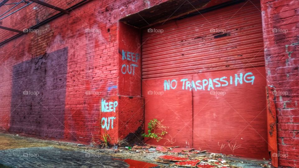 No trespassing. So they say