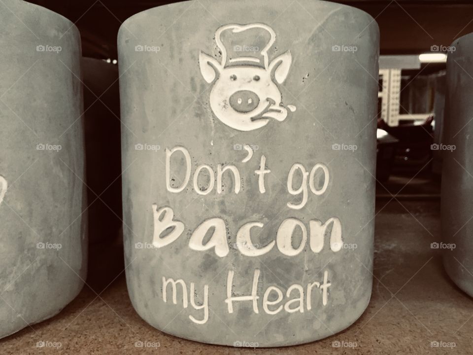 Don’t go bacon my heart ❤️