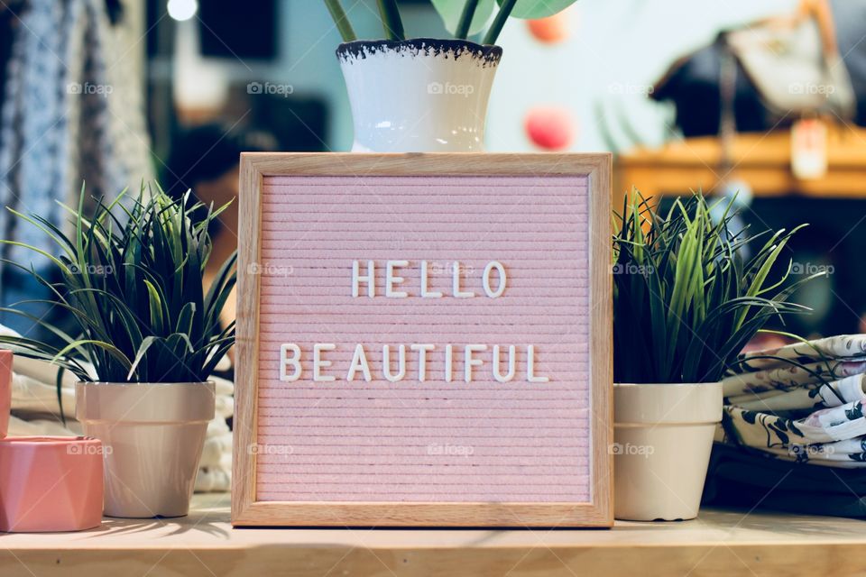 “hello beautiful” store sign 