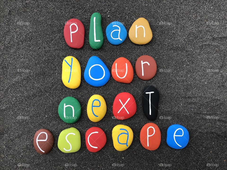 Plan your next escape