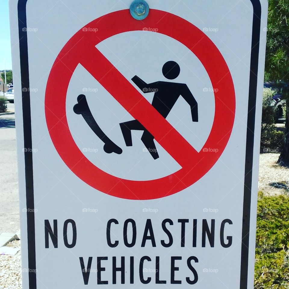 No Skateboarding, Snowboarding, or Hoverboarding!