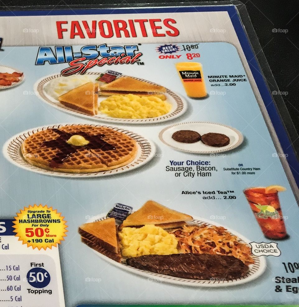 Part of the menu from the Waffle House.  Good, simple food to enjoy instead of cooking yourself!